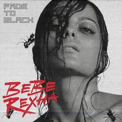 Fade To Black Chords by Bebe Rexha