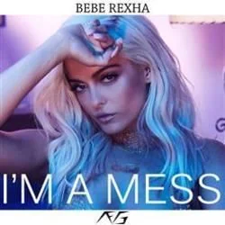 I'm A Mess (Ver2) Chords by Bebe Rexha
