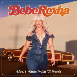 Heart Wants What It Wants by Bebe Rexha