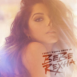 I Don't Wanna Grow Up Chords by Bebe Rexha