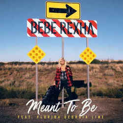 Meant To Be  Chords by Bebe Rexha