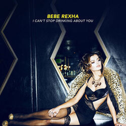 Thinkin Bout You by Bebe Rexha