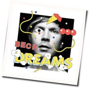 Last Night You Were A Dream Chords by Beck