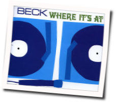 Where Its At by Beck