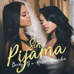 Sin Pijama (Ver3) Chords by Becky G
