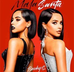 Mala Santa Chords by Becky G