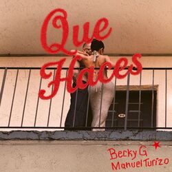 Que Haces (Ver2) by Becky G