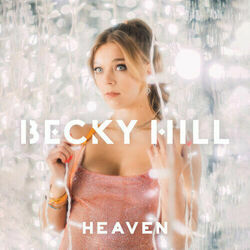 Heaven  Chords by Becky Hill