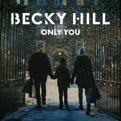 Only You by Becky Hill