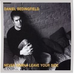 Never Gonna Leave Your Side Chords by Daniel Bedingfield