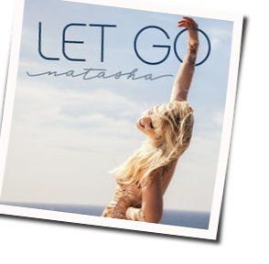 Let Go Chords by Natasha Bedingfield