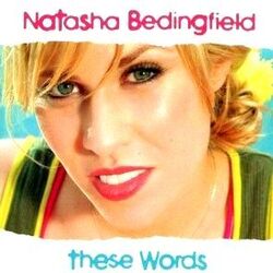 These Words Chords by Natasha Bedingfield