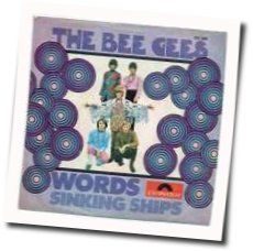 Words  Chords by Bee Gees