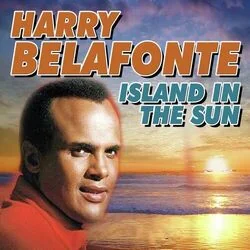 Island In The Sun Chords by Harry Belafonte