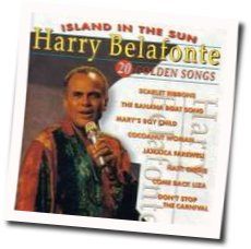 Island In The Sun by Harry Belafonte