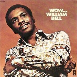 I Forgot To Be Your Lover Chords by William Bell