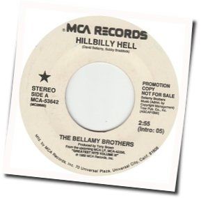Hillbilly Hell Chords by The Bellamy Brothers