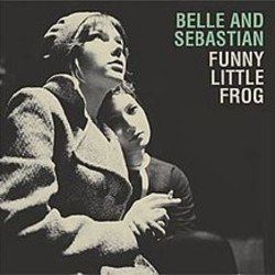 Funny Little Frog by Belle And Sebastian