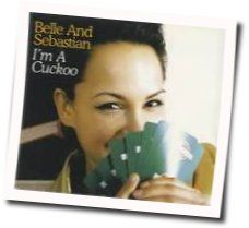 I'm A Cuckoo Chords by Belle And Sebastian