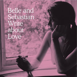 I'm Not Living In The Real World by Belle And Sebastian