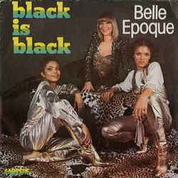 Black Is Black Chords by Belle Epoque