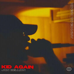 Kid Again by Bellion Jon