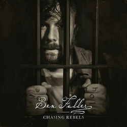 Chasing Rebels by Ben Fuller