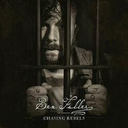 Chasing Rebels Chords by Ben Fuller
