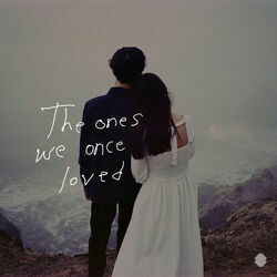 The Ones We Once Loved  Chords by Ben&Ben