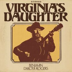 Virginias Daughter Chords by Benjamin Dakota Rogers