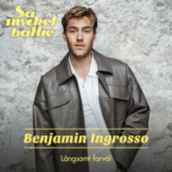 Långsamt Farväl Chords by Benjamin Ingrosso