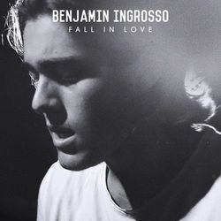 Fall In Love by Benjamin Ingrosso