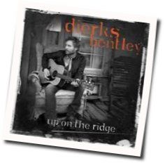 Up On The Ridge Chords by Dierks Bentley
