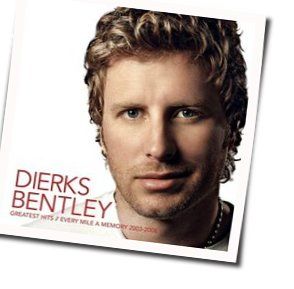 With The Band by Dierks Bentley