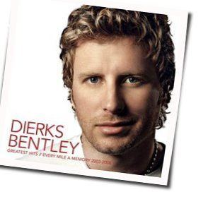 With The Band Chords by Dierks Bentley