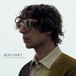No Place Like Home Chords by Bernhoft