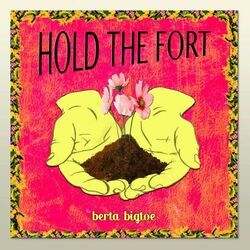 Berta Bigtoe chords for Hold the fort ukulele