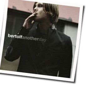Another Day Chords by Bertolf