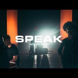 Speak Chords by Bethany Music