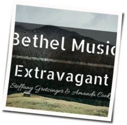 Extravagant (Ver2) Tab by Bethel Music