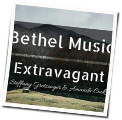Extravagant  Tabs by Bethel Music