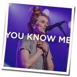 You Know Me Tab by Bethel Music