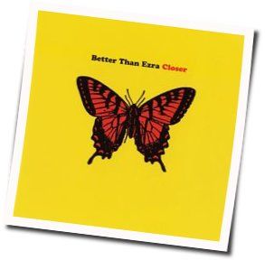Closer Tab by Better Than Ezra