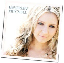 Let's Dream Like Were Gonna Live Forever Chords by Beverly Mitchell