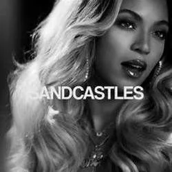 Sandcastles (Ver2) Chords by Beyoncé