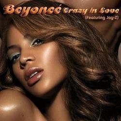 Crazy In Love by Beyoncé