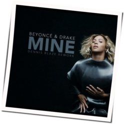 Mine by Beyoncé