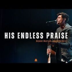 His Endless Praise Chords by Beyond Music