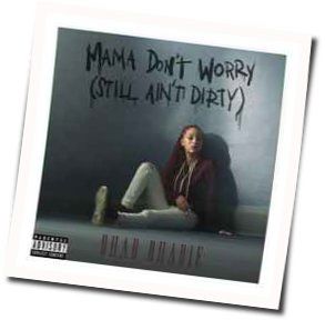Mama Don't Worry by Bhad Bhabie