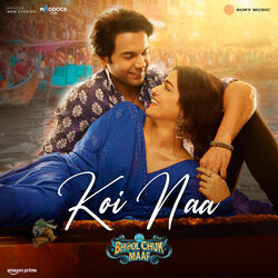 Koi Naa Chords by Bhool Chuk Maaf